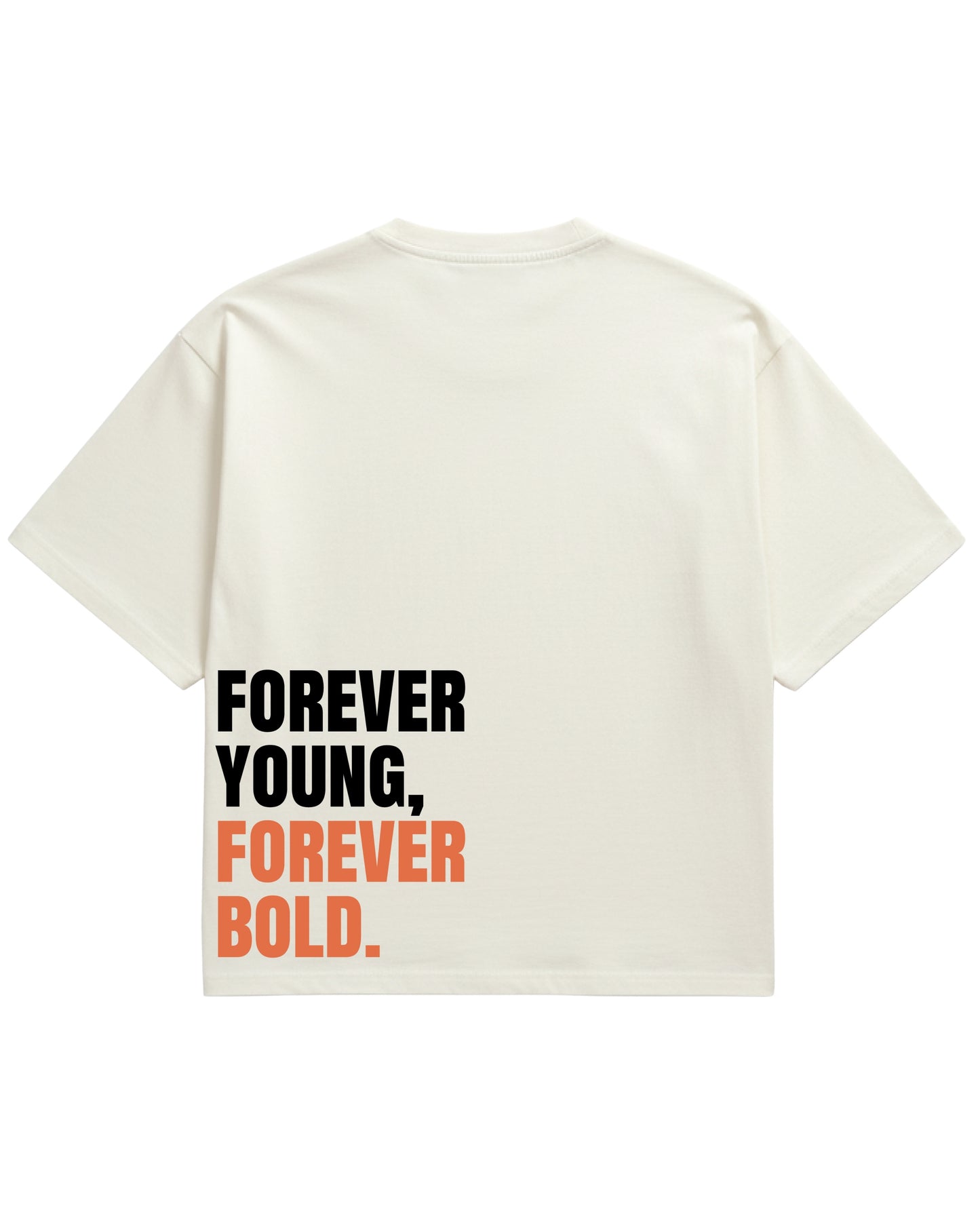 Forever Bold T-shirt